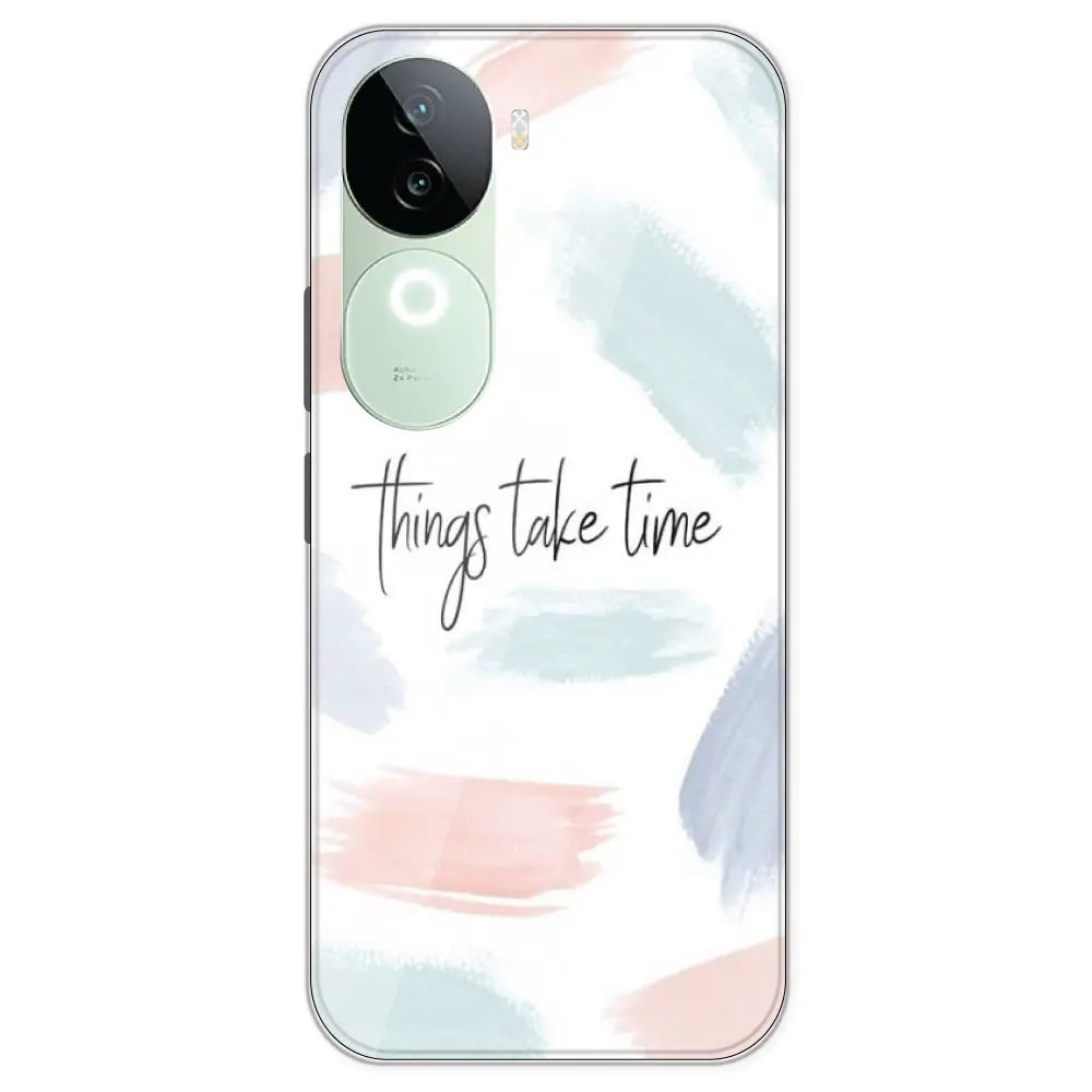 Things Take Time - Printed Silicone Case For IQOO Z9S