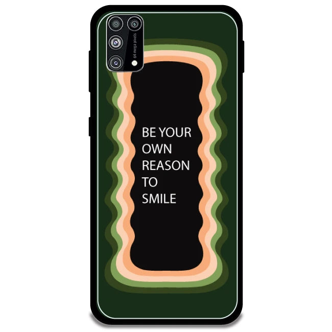 'Be Your Own Reason To Smile' - Olive Green Armor Case For Samsung Models Samsung Galaxy M31