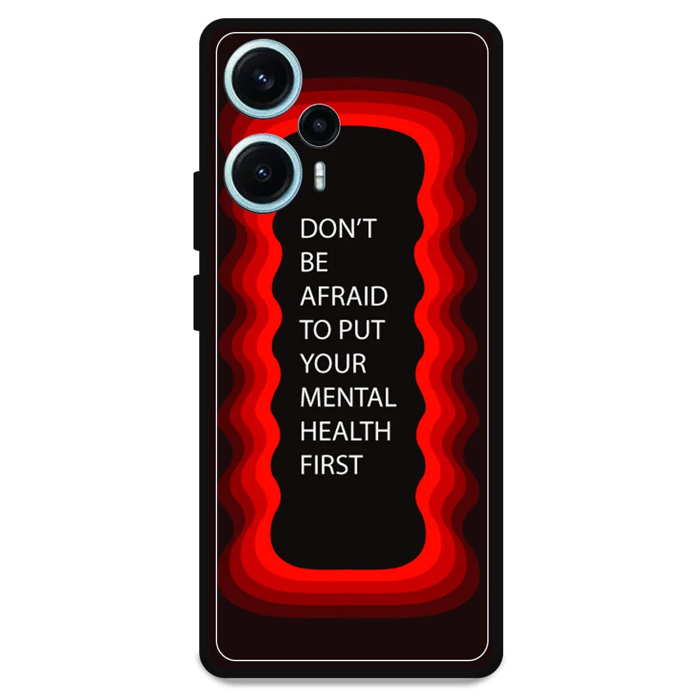 'Don't be Afraid To Put Your Mental Health First' - Armor Case For Poco Models Poco F5 5G