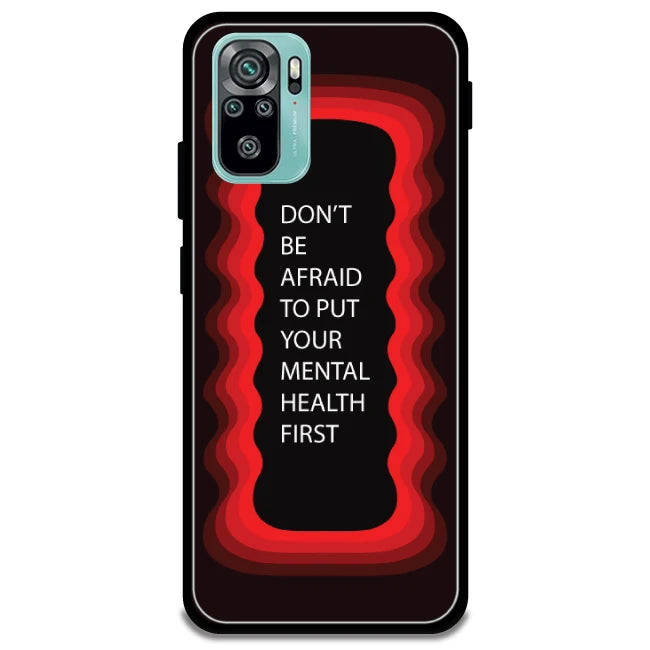 'Don't be Afraid To Put Your Mental Health First' - Armor Case For Redmi Models 10s