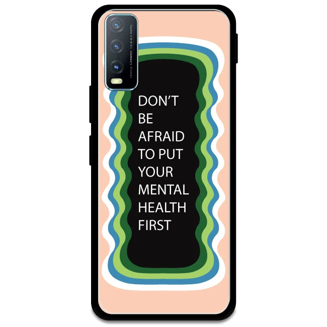 'Don't be Afraid To Put Your Mental Health First' - Peach Glossy Metal Silicone Case For Vivo Models