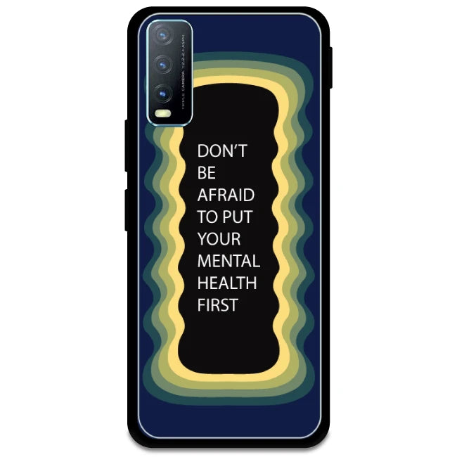 'Don't be Afraid To Put Your Mental Health First' - Dark Blue Glossy Metal Silicone Case For Vivo Models