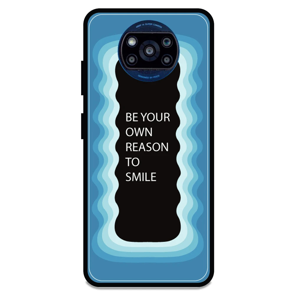 'Be Your Own Reason To Smile' - Armor Case For Poco Models Poco X3 Pro