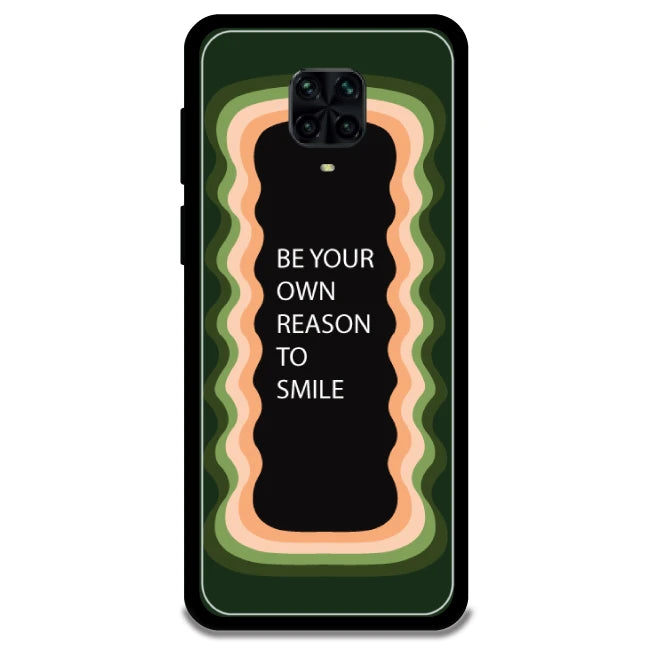 'Be Your Own Reason To Smile' - Armor Case For Poco Models Poco M2 Pro