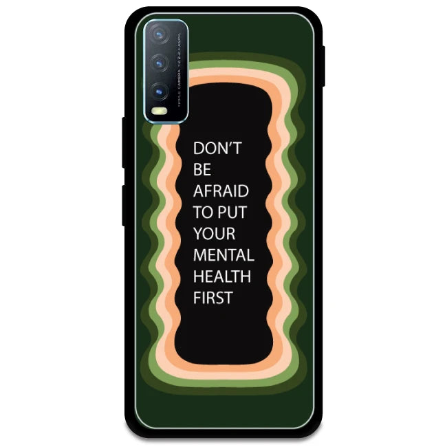 'Don't be Afraid To Put Your Mental Health First' - Olive Green Glossy Metal Silicone Case For Vivo Models