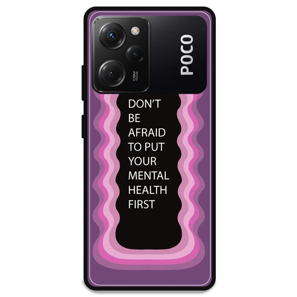 'Don't be Afraid To Put Your Mental Health First' - Armor Case For Poco Models Poco X5 Pro 5G