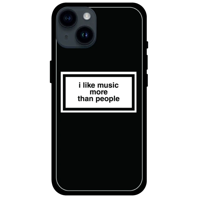 'I Like Music More Than People' - Armor Case For Apple iPhone Models Iphone 14