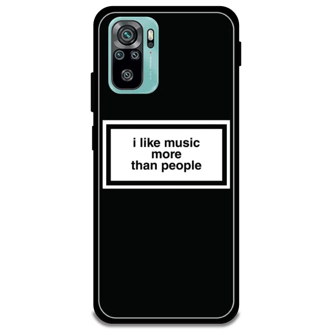 'I Like Music More Than People' - Armor Case For Redmi Models 10