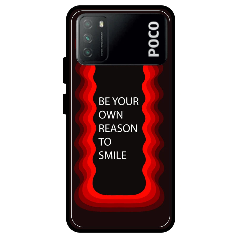 'Be Your Own Reason To Smile' - Armor Case For Poco Models Poco M3