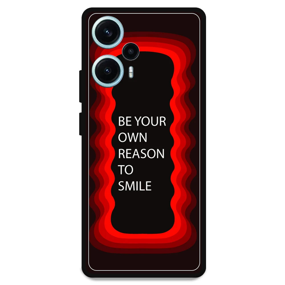 'Be Your Own Reason To Smile' - Armor Case For Poco Models Poco F5 5G