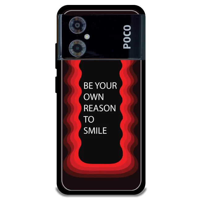 'Be Your Own Reason To Smile' - Armor Case For Poco Models Poco M4 5G