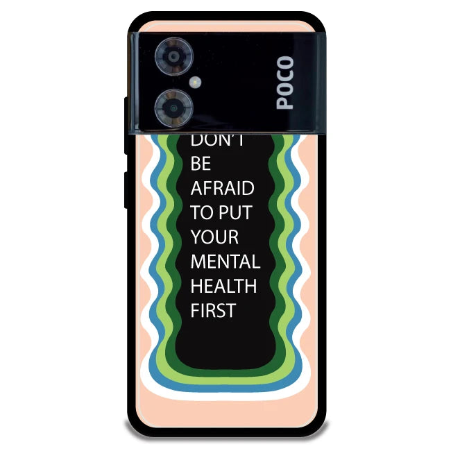 'Don't be Afraid To Put Your Mental Health First' - Armor Case For Poco Models Poco M4 5G