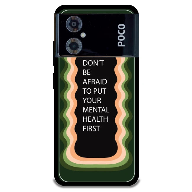 'Don't be Afraid To Put Your Mental Health First' - Armor Case For Poco Models Poco M4 5G