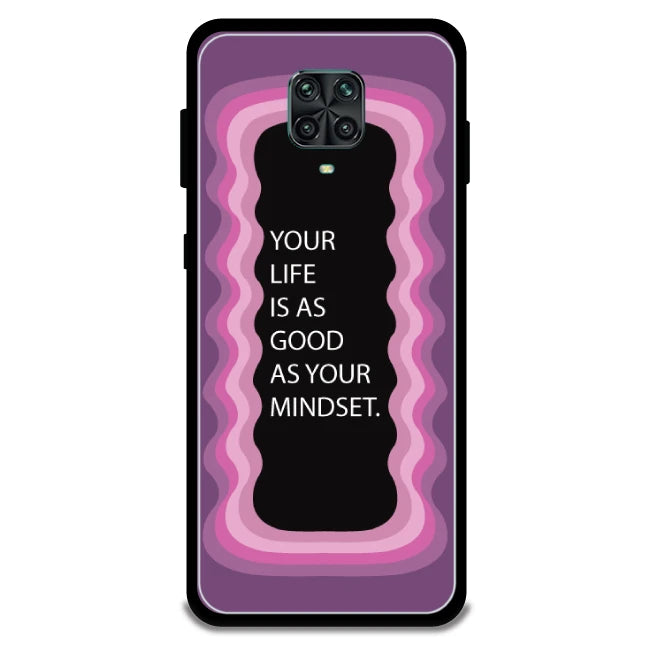 'Your Life Is As Good As Your Mindset' - Armor Case For Redmi Models 9 Pro