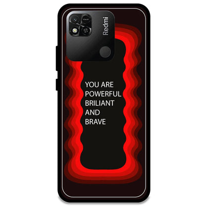 'You Are Powerful, Brilliant & Brave' - Red Armor Case For Redmi Models Redmi Note 10A