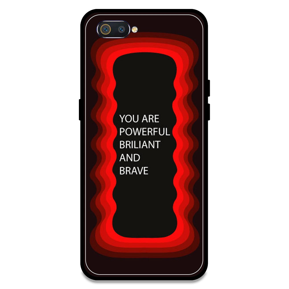 'You Are Powerful, Brilliant & Brave' - Red Armor Case For Realme Models Realme C2
