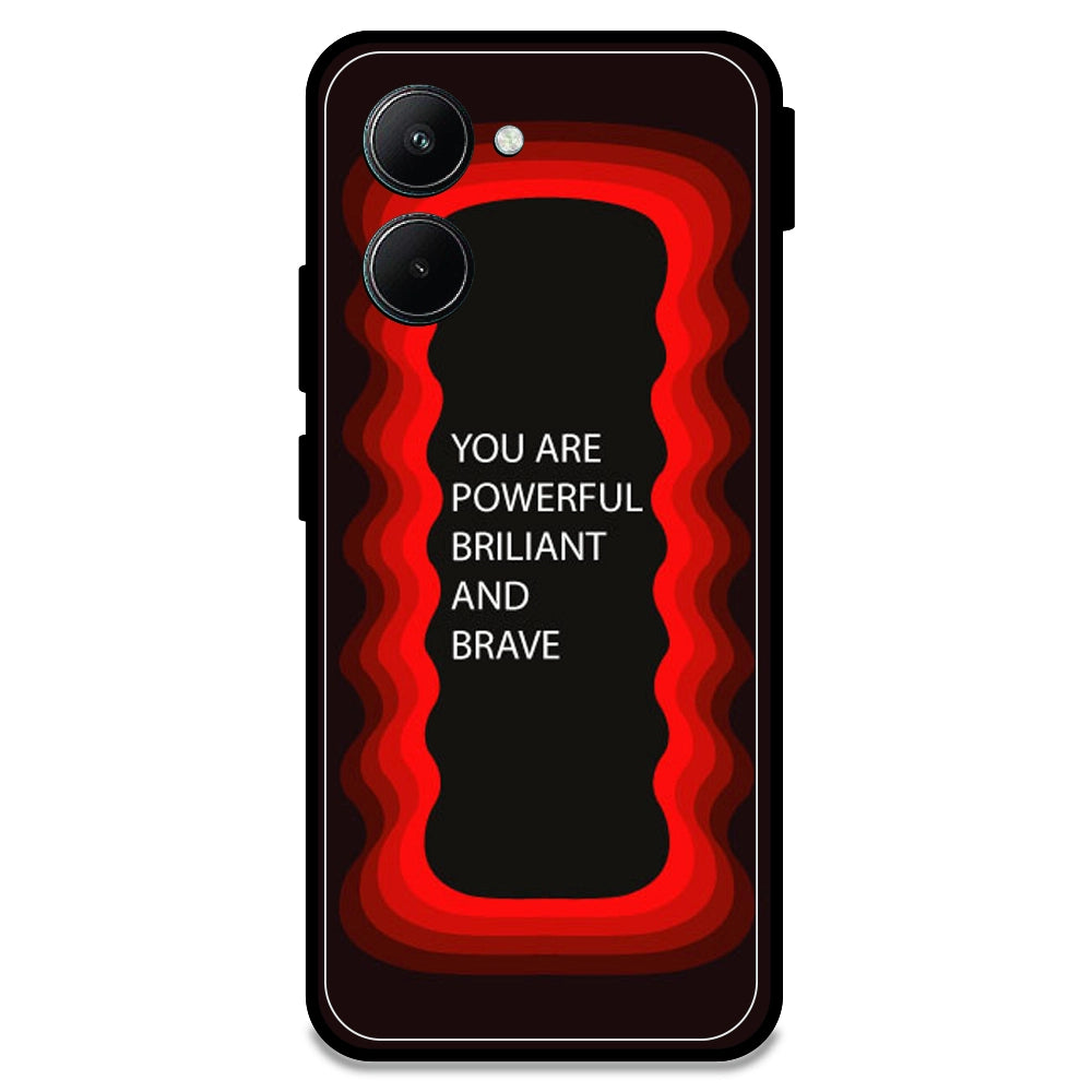 'You Are Powerful, Brilliant & Brave' - Red Armor Case For Realme Models Realme C33