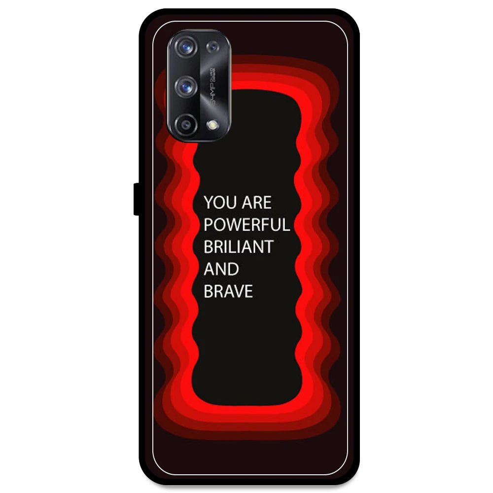 'You Are Powerful, Brilliant & Brave' - Red Armor Case For Realme Models Realme X7 Pro