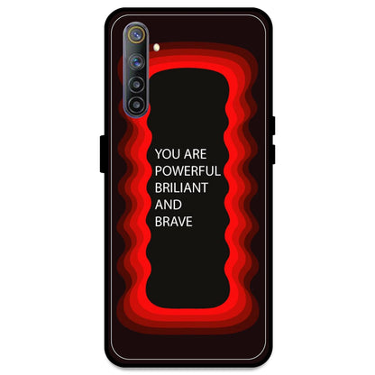 'You Are Powerful, Brilliant & Brave' - Red Armor Case For Realme Models Realme 6