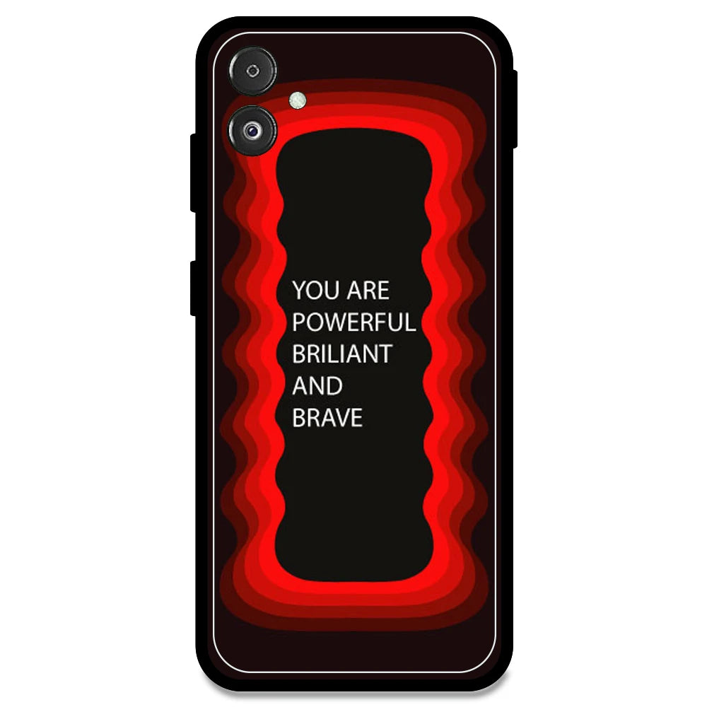 'You Are Powerful, Brilliant & Brave' - Red Armor Case For Samsung Models Samsung F14 5G