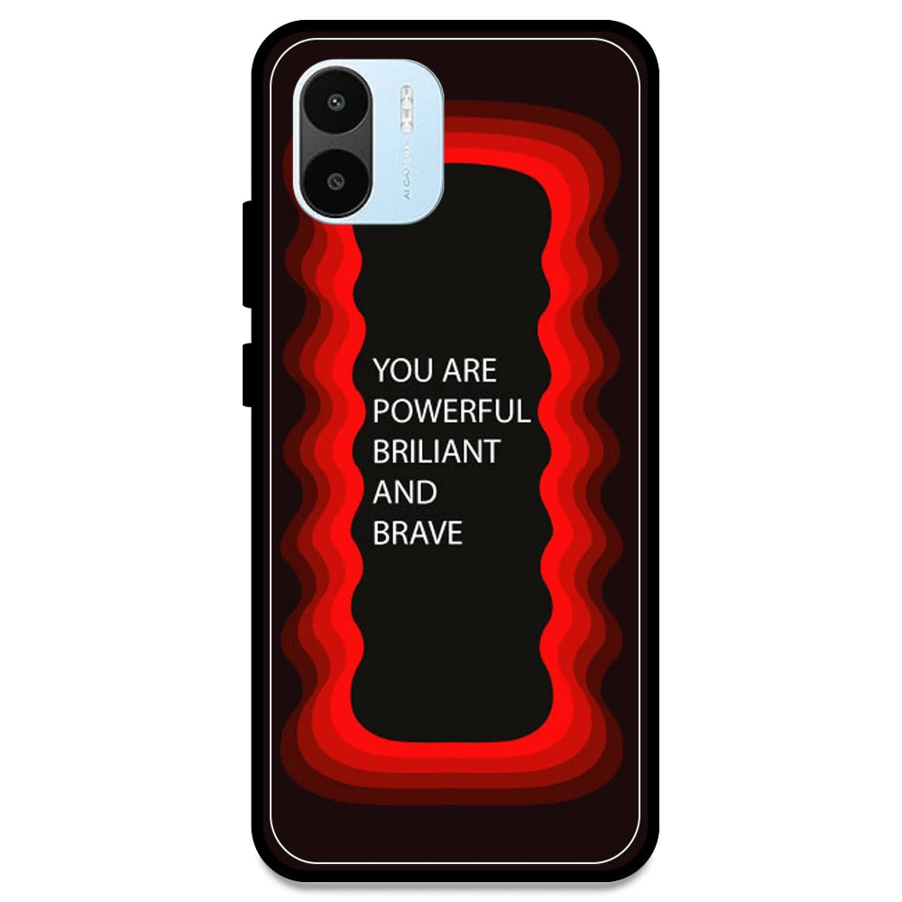 'You Are Powerful, Brilliant & Brave' - Red Armor Case For Redmi Models Redmi Note A1