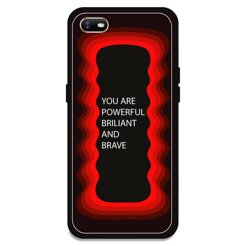 'You Are Powerful, Brilliant & Brave' - Red Armor Case For Oppo Models Oppo A1K