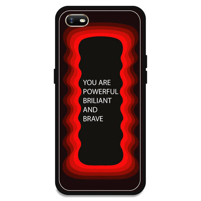 'You Are Powerful, Brilliant & Brave' - Red Armor Case For Oppo Models Oppo A1K