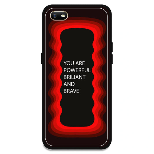 'You Are Powerful, Brilliant & Brave' - Red Armor Case For Oppo Models Oppo A1K