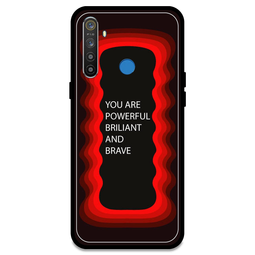 'You Are Powerful, Brilliant & Brave' - Red Armor Case For Realme Models Realme 5