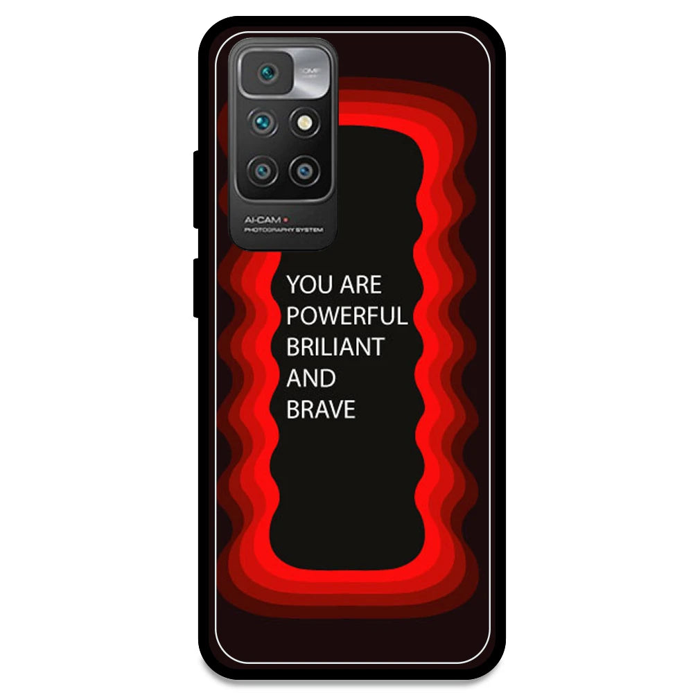 'You Are Powerful, Brilliant & Brave' - Red Armor Case For Redmi Models Redmi Note 10 Prime