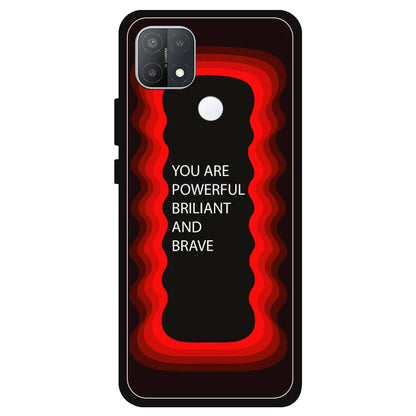 'You Are Powerful, Brilliant & Brave' - Red Armor Case For Oppo Models Oppo A15s