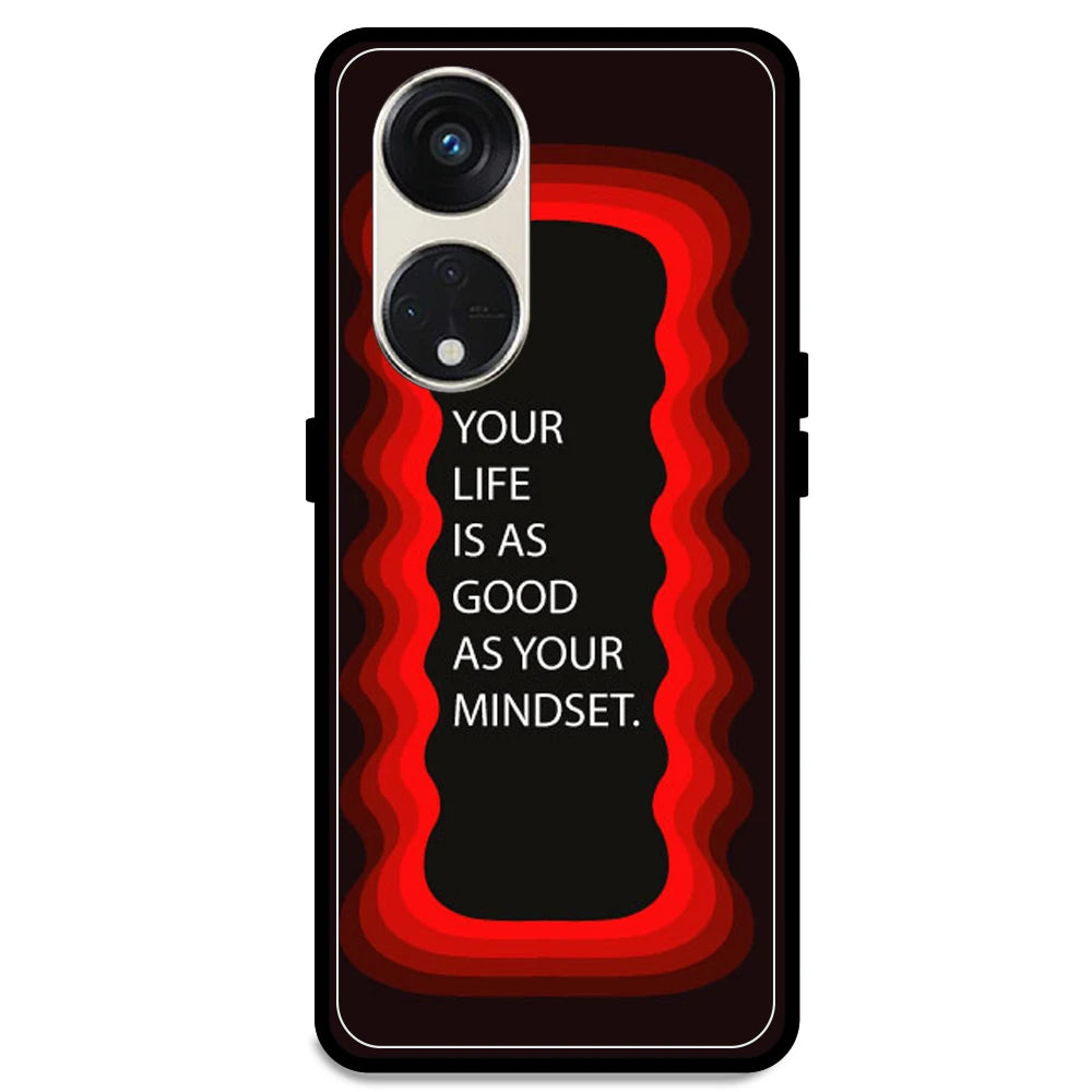 'Your Life Is As Good As Your Mindset' - Red Armor Case For Oppo Models Oppo Reno 8T 5G