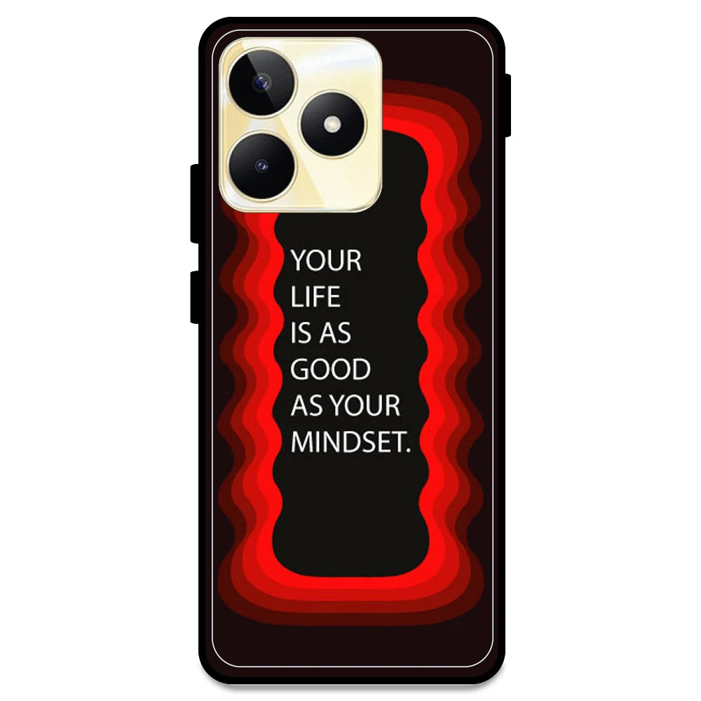 'Your Life Is As Good As Your Mindset' - Red Armor Case For Realme Models Realme Narzo N53