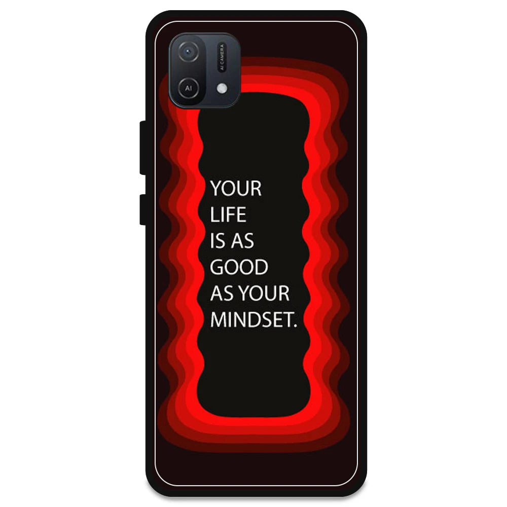 'Your Life Is As Good As Your Mindset' - Red Armor Case For Oppo Models Oppo A16K