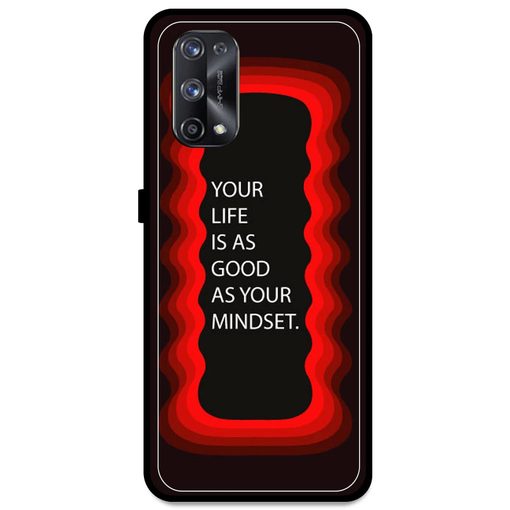 'Your Life Is As Good As Your Mindset' - Red Armor Case For Realme Models Realme X7 Pro