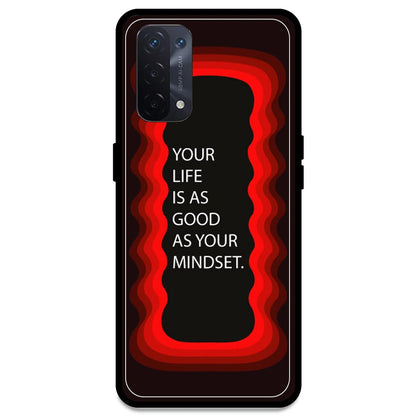 'Your Life Is As Good As Your Mindset' - Red Armor Case For Oppo Models Oppo A54