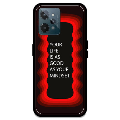'Your Life Is As Good As Your Mindset' - Red Armor Case For Realme Models Realme C31