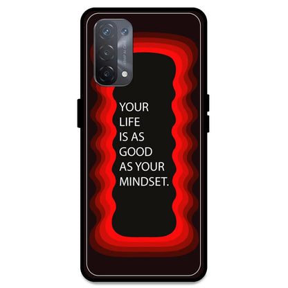 'Your Life Is As Good As Your Mindset' - Red Armor Case For Oppo Models Oppo A74 5G