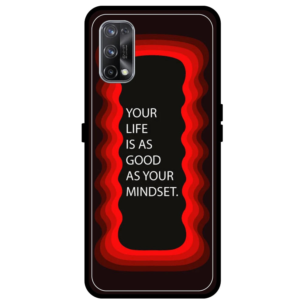 'Your Life Is As Good As Your Mindset' - Red Armor Case For Realme Models Realme X7