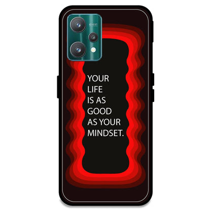 'Your Life Is As Good As Your Mindset' - Red Armor Case For Realme Models Realme 9 Pro