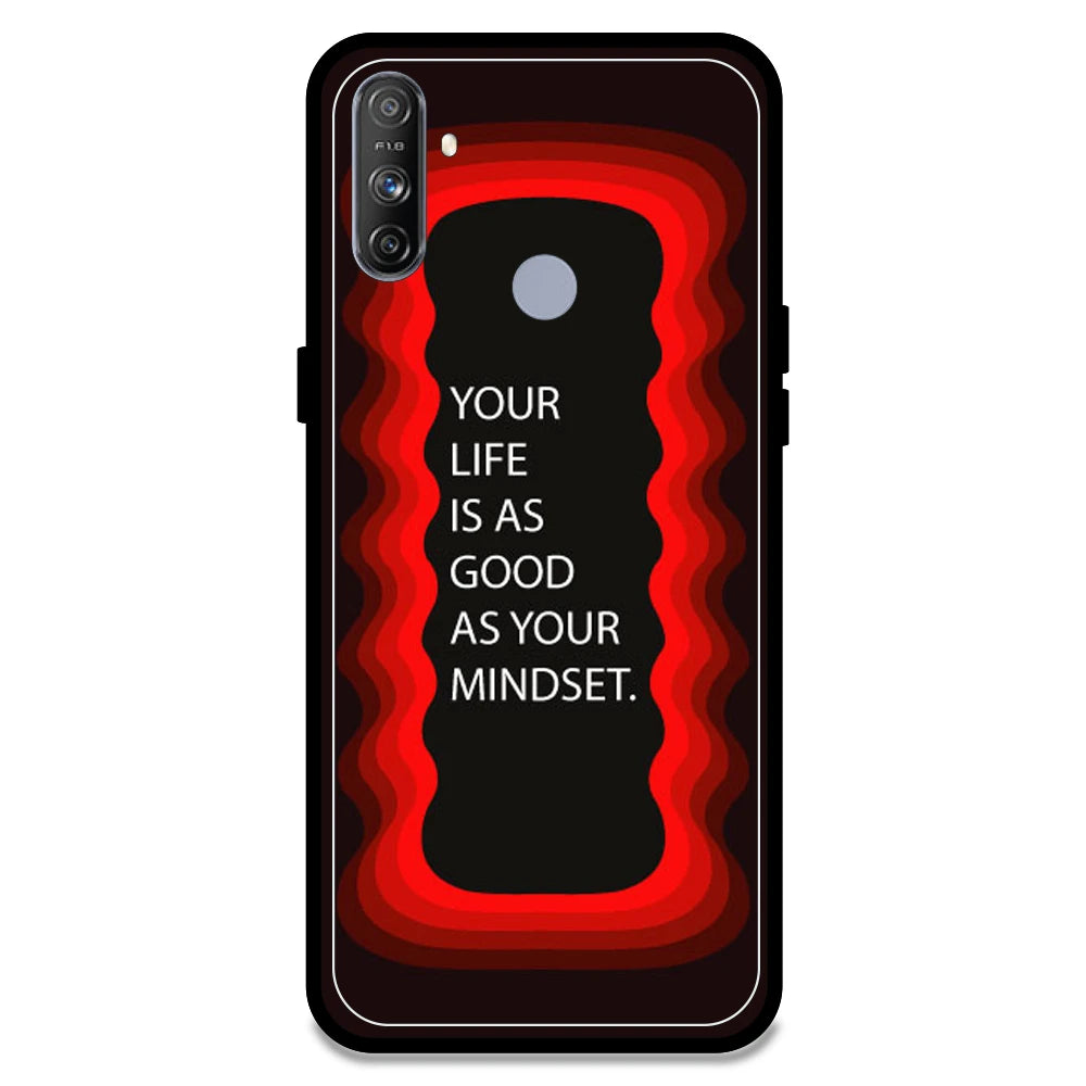 'Your Life Is As Good As Your Mindset' - Red Armor Case For Realme Models Realme Narzo 10A