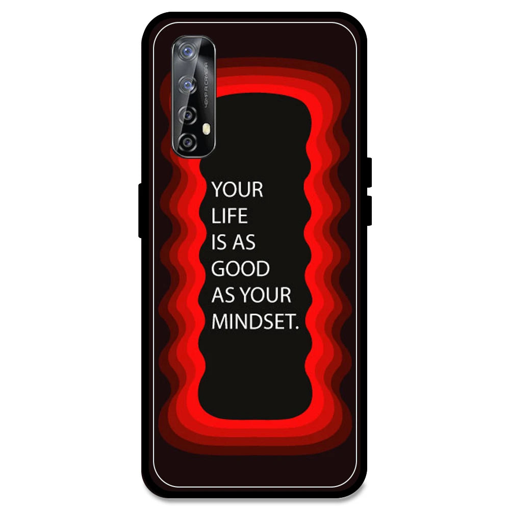 'Your Life Is As Good As Your Mindset' - Red Armor Case For Realme Models Realme Narzo 20 Pro