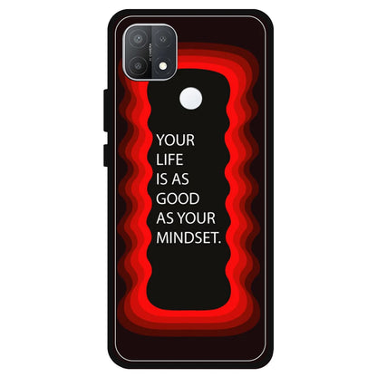 'Your Life Is As Good As Your Mindset' - Red Armor Case For Oppo Models Oppo A15s