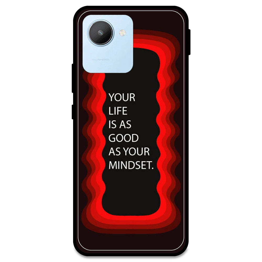 'Your Life Is As Good As Your Mindset' - Red Armor Case For Realme Models Realme C30