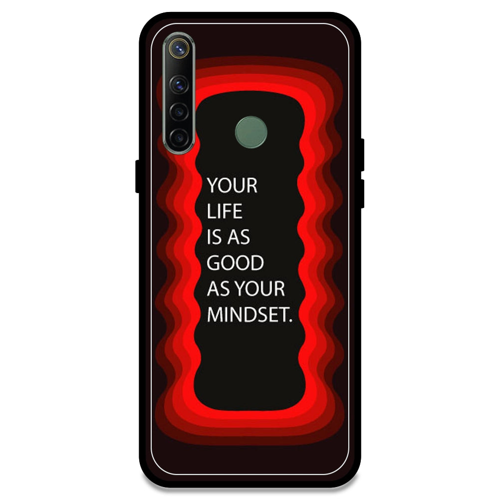 'Your Life Is As Good As Your Mindset' - Red Armor Case For Realme Models Realme Narzo 10