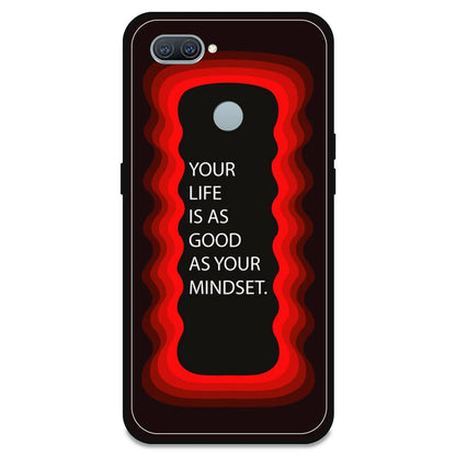 'Your Life Is As Good As Your Mindset' - Red Armor Case For Oppo Models Oppo A11K