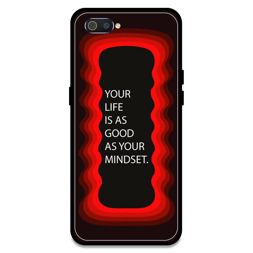 'Your Life Is As Good As Your Mindset' - Red Armor Case For Realme Models Realme C2
