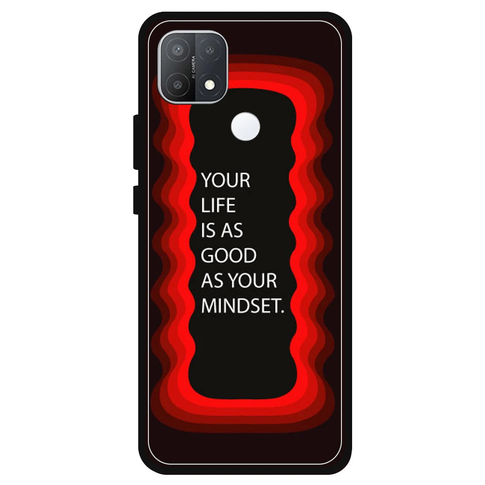 'Your Life Is As Good As Your Mindset' - Red Armor Case For Oppo Models Oppo A15