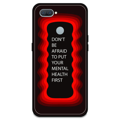 'Don't be Afraid To Put Your Mental Health First' - Red Armor Case For Oppo Models Oppo A11K