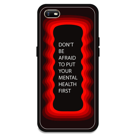 'Don't be Afraid To Put Your Mental Health First' - Red Armor Case For Oppo Models Oppo A1K